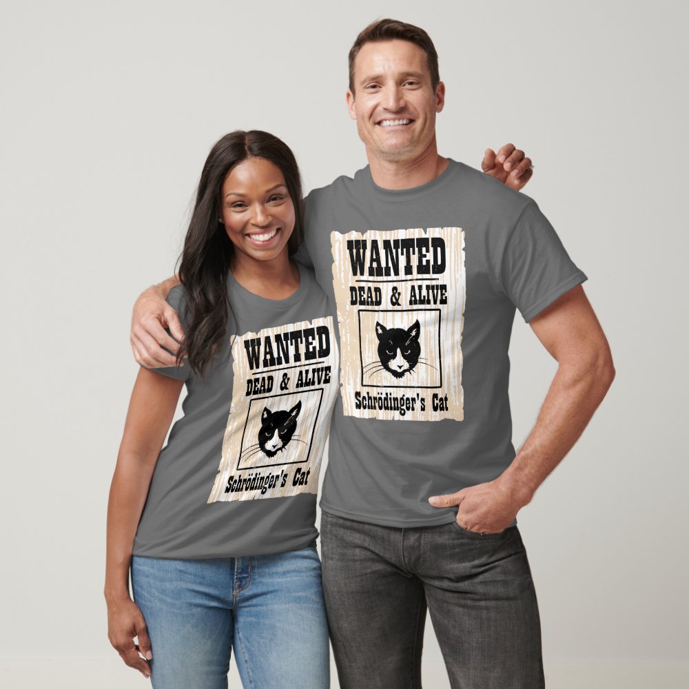 Discover Wanted Schrodinger's Cat Personalized T-Shirt