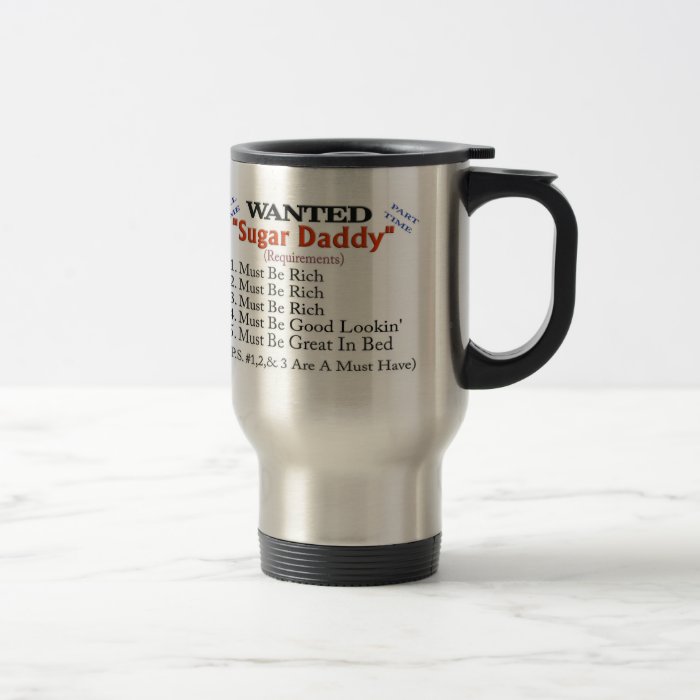 Wanted   Sugar Daddy Mugs