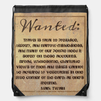 Wanted: Travel, an old quote Drawstring Bag