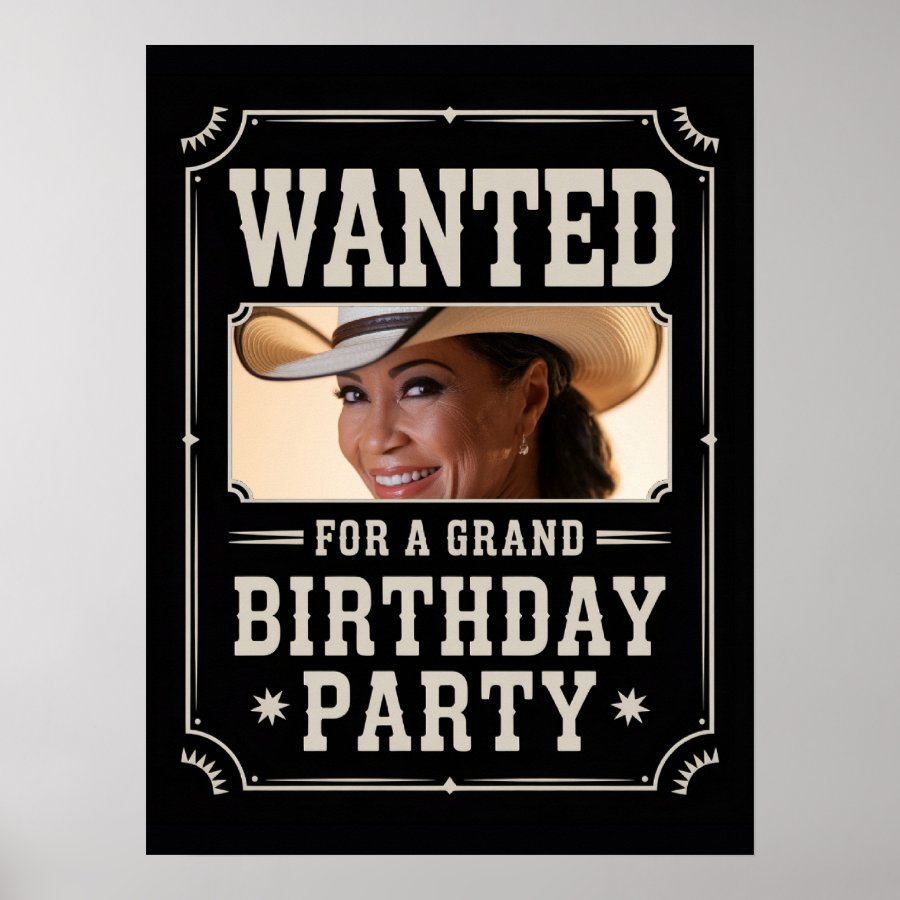 Wanted Wild West Western Country Photo Birthday Poster