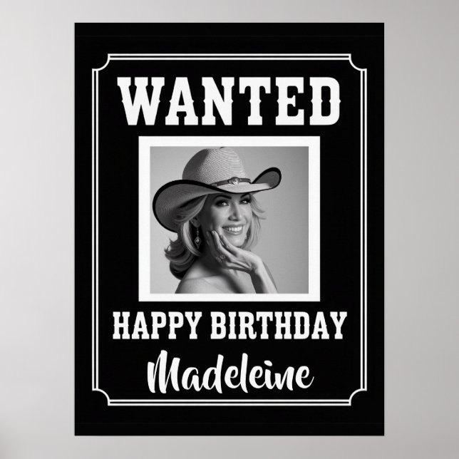 Wanted Wild West Western Rustic Photo Birthday Poster (Front)