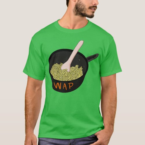 WAP Macaroni in a Pot T_Shirt