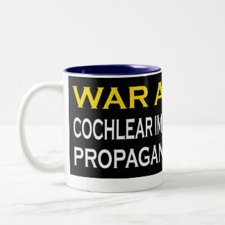 War Against CI Industry Propaganda Machine Two-Tone Coffee Mug