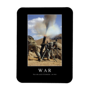 War: Inspirational Quote 1 Magnet