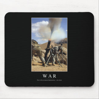 War: Inspirational Quote 1 Mouse Pad