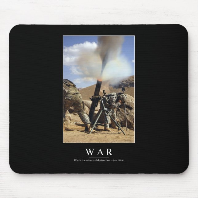 War: Inspirational Quote 1 Mouse Pad (Front)