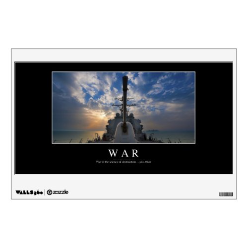 War Inspirational Quote 2 Wall Decal