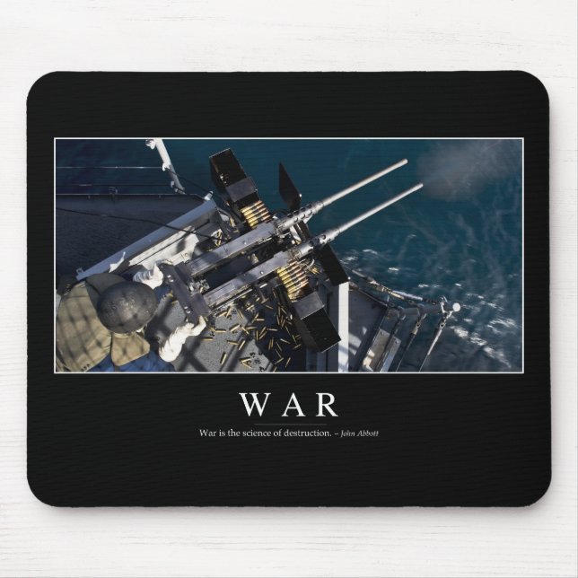 War: Inspirational Quote 3 Mouse Pad (Front)