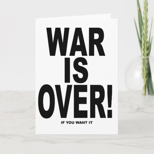 War Is Over if you want it Holiday Card