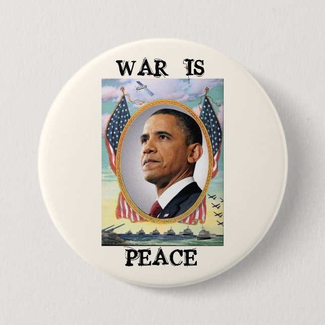 War Is Peace Pinback Button (Front)