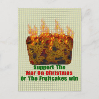War On Fruitcakes Postcard