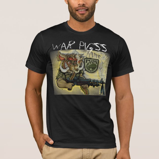 War PiGSS T-Shirt (Front)