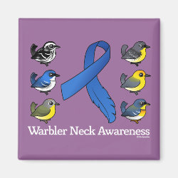 Warbler Neck Awareness Square Magnet