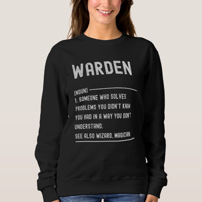 Warden Definition Shirts Funny Job Title (Front)