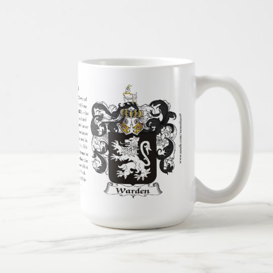 Warden, the Origin, the Meaning and the Crest Coffee Mug | Zazzle.com