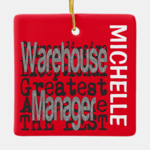 Warehouse Manager Extraordinaire CUSTOM Ceramic Ornament