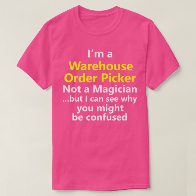 Warehouse Picker Packer Associate Job Night Shift  T-Shirt (Design Front)