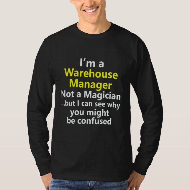 Warehouse Site Manager Leader Team Job Career Occu T-Shirt (Front)