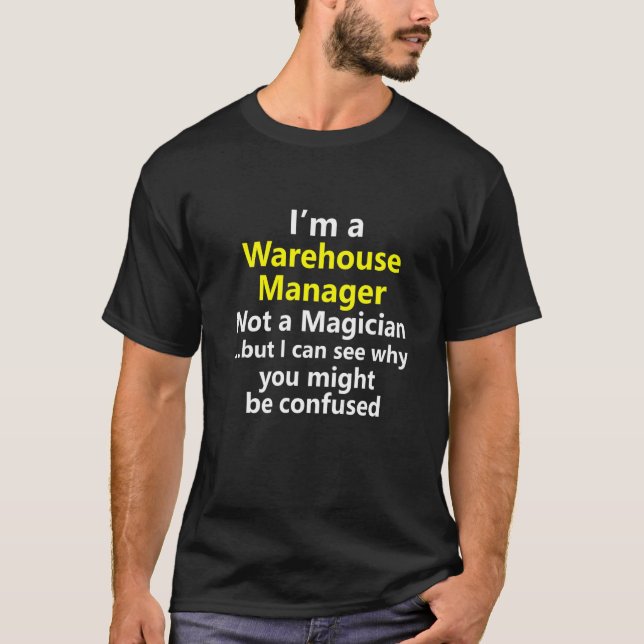 Warehouse Site Manager Leader Team Job Career Occu T-Shirt (Front)