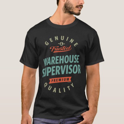 Warehouse Supervisor T_Shirt