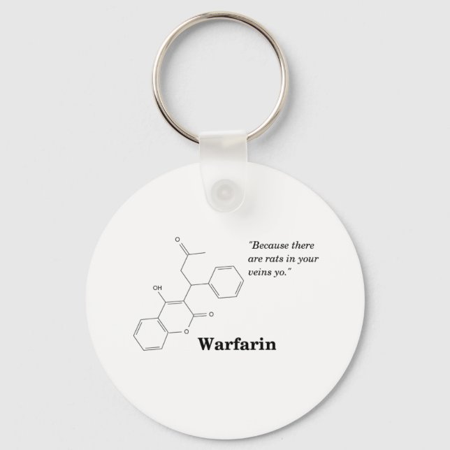Warfarin (Blood Thinner) Keychain (Front)