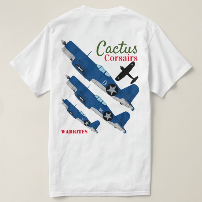Warkites "Cactus Corsairs" F4U-1 T-Shirt-2 T-Shirt (Design Back)