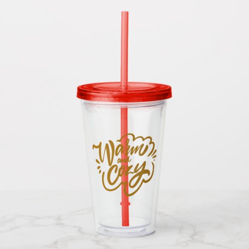 Warm and Cozy Acrylic Tumbler