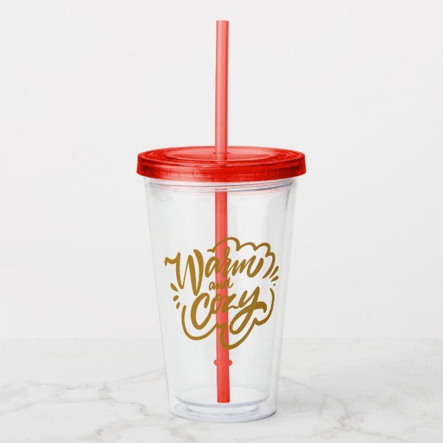 Warm and Cozy Acrylic Tumbler (Front)