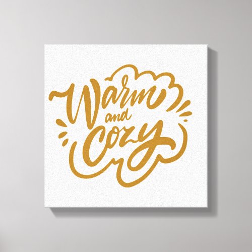 Warm and Cozy Canvas Print