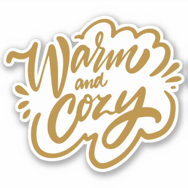 Warm and Cozy Sticker (Front)