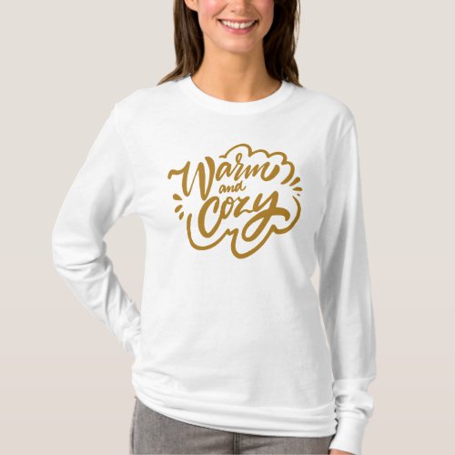 Warm and Cozy T_Shirt