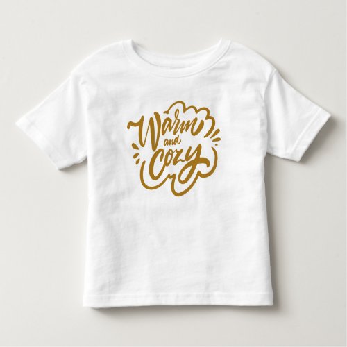 Warm and Cozy Toddler T_shirt