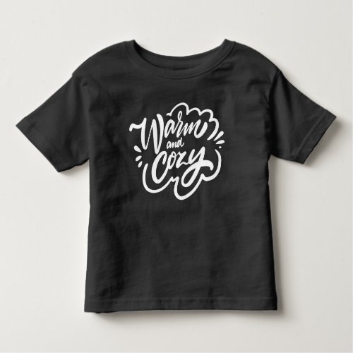 Warm and Cozy Toddler T_shirt