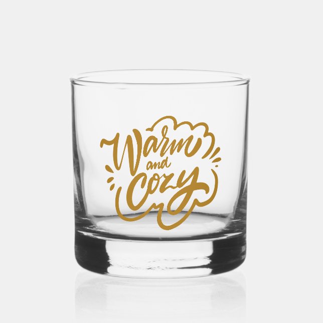 Warm and Cozy Whiskey Glass (Front)