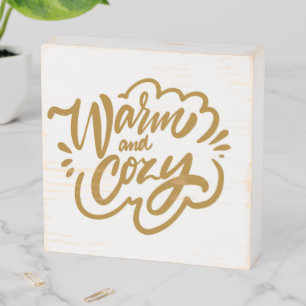 Warm and Cozy Wooden Box Sign