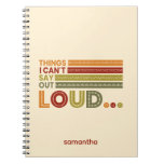 Warm Colors Things I Can't Say Out Loud Journal