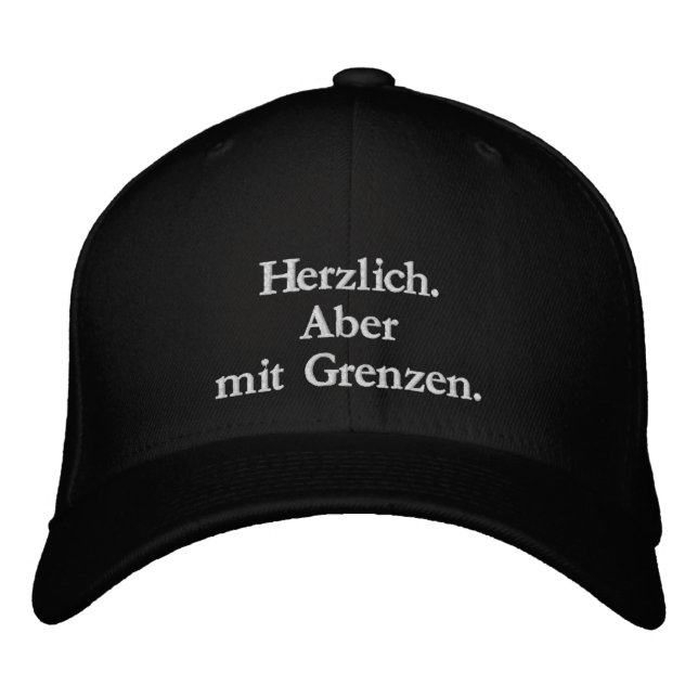 Warm-hearted. But with limits. – Embroidered cap (Front)