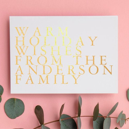 Warm Holiday Wishes Gold Foil Greeting Card