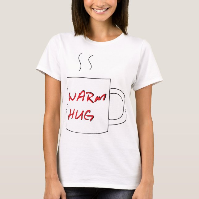 Warm Hug T-Shirt (Front)