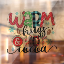 Warm Hugs and Hot Cocoa