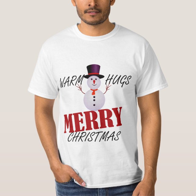 Warm Hugs Merry Christmas T-Shirt (Front)