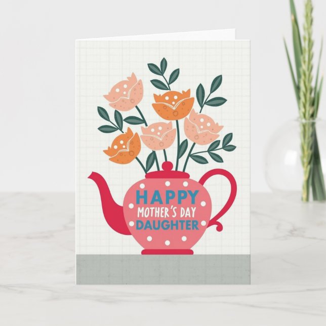 Warm Mothers Day Teapot Card (Front)