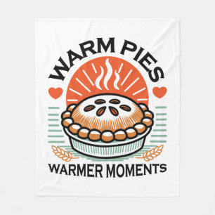 Warm Pies Warmer Moments – Cozy Autumn Design Fleece Blanket