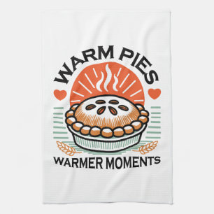 Warm Pies Warmer Moments – Cozy Autumn Design Kitchen Towel