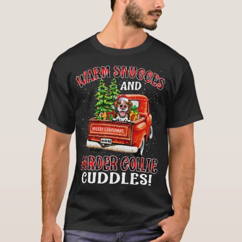 Warm Snuggles And Border Collie Cuddles Ugly Chris T_Shirt