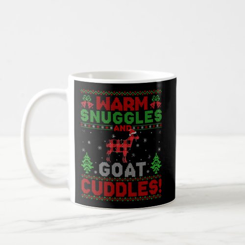 Warm Snuggles And Goat Cuddles Ugly Goat Christmas Coffee Mug