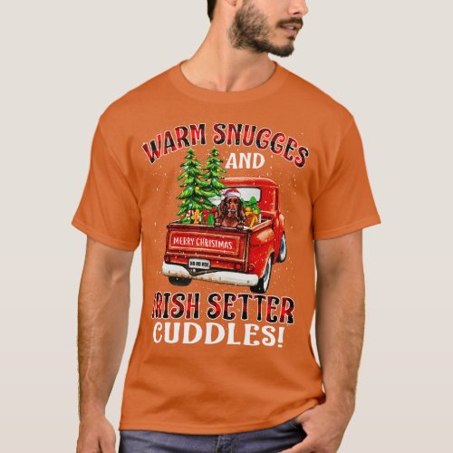 Warm Snuggles And Irish Setter Cuddles Ugly Christ T_Shirt