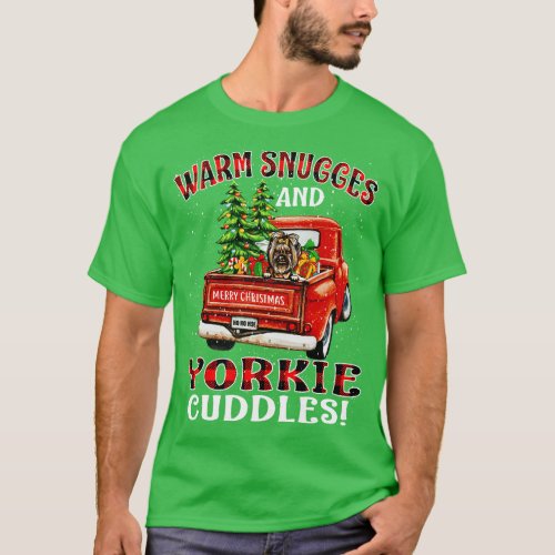 Warm Snuggles And Yorkie Cuddles Truck Tree Christ T_Shirt