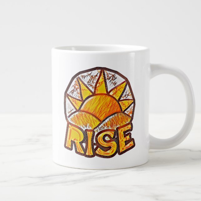 Warm Sun Rise ~ Uplifting Message Graphic Giant Coffee Mug (Right)