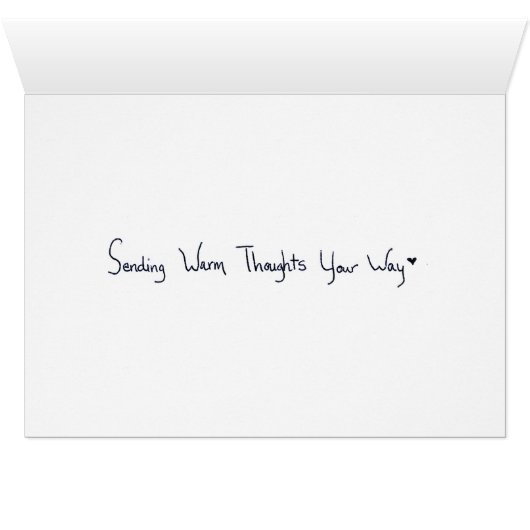 Warm Thoughts Cards (Inside Horizontal (Bottom))